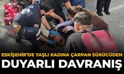 Eskişehir’de Yaşlı Kadına Çarpan Sürücüden Duyarlı Davranış