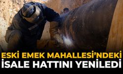ESKİ Emek Mahallesi’ndeki İsale Hattını Yeniledi