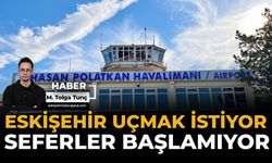 Eskişehir Uçmak İstiyor, Seferler Başlamıyor