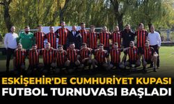 Eskişehir'de Cumhuriyet Kupası Futbol Turnuvası Başladı
