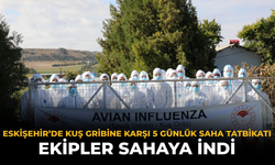 Eskişehir’de Kuş Gribine Karşı 5 Günlük Saha Tatbikatı: Ekipler Sahaya İndi