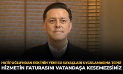 Hatipoğlu’ndan ESKİ’nin Yeni Su Sayaçları Uygulamasına Tepki