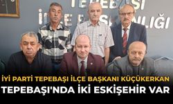 İYİ Parti Tepebaşı İlçe Başkanı Küçükerkan: Tepebaşı'nda İki Eskişehir Var