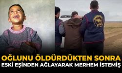 Oğlunu Öldürdükten Sonra Eski Eşinden Ağlayarak Merhem İstemiş