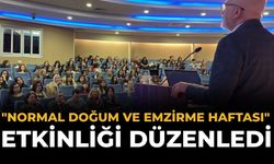 "Normal Doğum ve Emzirme Haftası" etkinliği düzenlendi