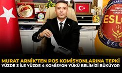 Murat Arnik’ten POS Komisyonlarına Tepki: “Komisyon Yükü Belimizi Büküyor”