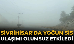 Sivrihisar'da Yoğun Sis Ulaşımı Olumsuz Etkiledi