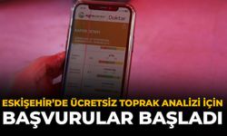 Eskişehir’de Ücretsiz Toprak Analizi İçin Başvurular Başladı