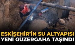 Eskişehir’in Su Altyapısı Yeni Güzergaha Taşındı