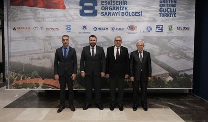 Sanayi ve Teknoloji Bakan Yardımcısı İnan'dan Eskişehir OSB'ye Ziyaret
