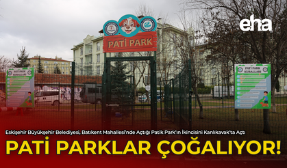 Pati Parklar Çoğalıyor!