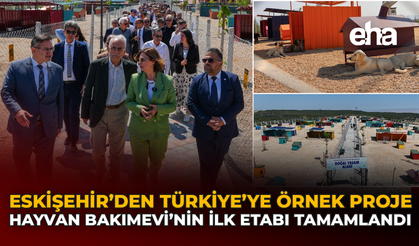 Eskişehir’den Türkiye’ye Örnek Proje: Hayvan Bakımevi'nin İlk Etabı Tamamlandı
