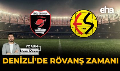 Denizli'de Rövanş Zamanı
