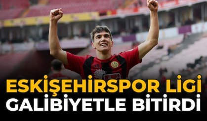 Eskişehirspor Ligi Galibiyetle Bitirdi
