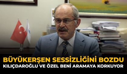 Büyükerşen Sessizliğini Bozdu: "Kılıçdaroğlu ve Özel Beni Aramaya Korkuyor"