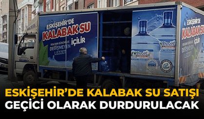 Eskişehir'de Sınavlar İçin Önlem Kararı: Kalabak Su Satışına Ara Veriliyor