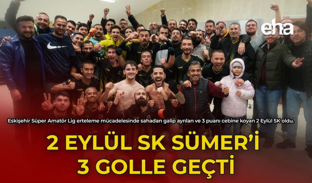 2 Eylül SK Sümer'i 3 Golle Geçti