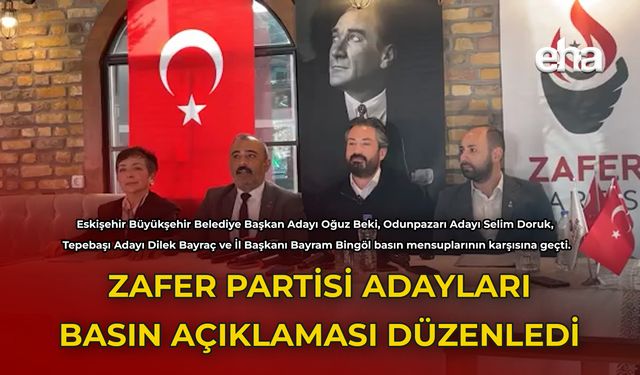 Zafer Partisi Adayları Basın Açıklaması Düzenledi