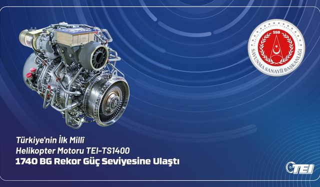 TEI'den 'Rekor' Kıran Motor