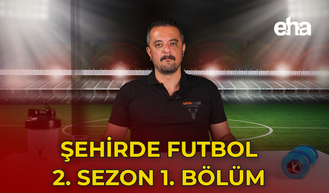 Şehirde Futbol - 2. Sezon 1. Bölüm