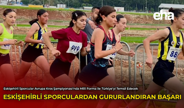 Eskişehirli Sporculardan Gururlandıran Başarı