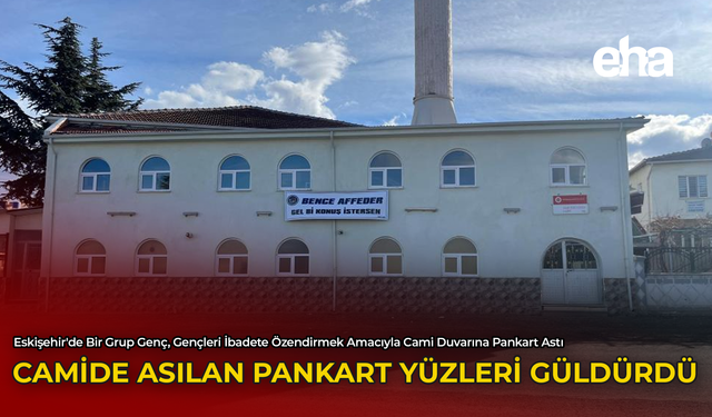 O Camide Asılan Pankart Yüzleri Güldürdü