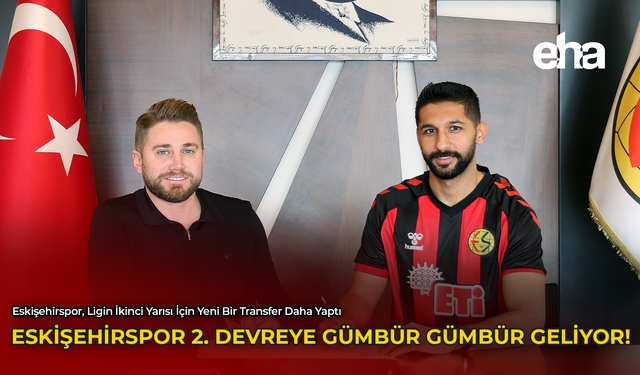 Eskişehirspor 2. Devreye Gümbür Gümbür Geliyor!