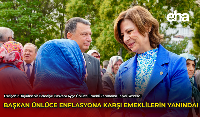 Başkan Ünlüce Enflasyona Karşı Emeklilerin Yanında!