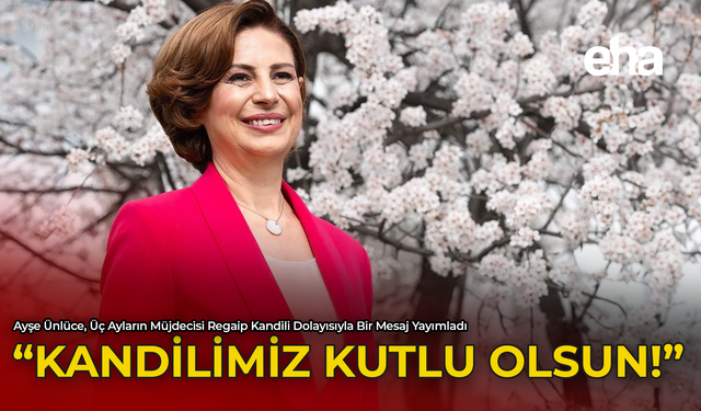 "Kandilimiz Kutlu Olsun!"