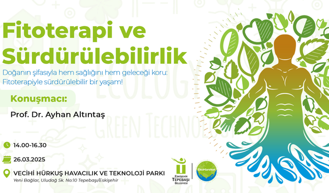 Tepebaşı'nda Fitoterapi Anlatılacak