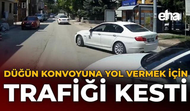 Düğün Konvoyuna Yol Vermek İçin Trafiği Kesti