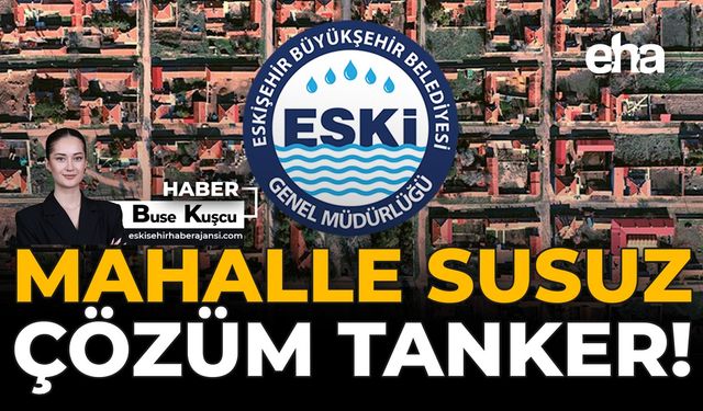 Mahalle Susuz, Çözüm Tanker!