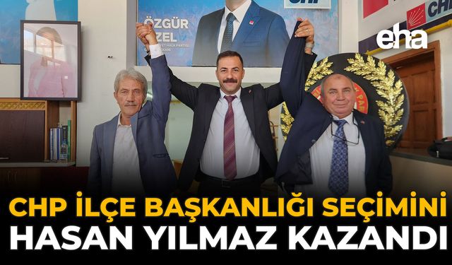 CHP Sarıcakaya İlçe Başkanlığı Seçimini Hasan Yılmaz Kazandı