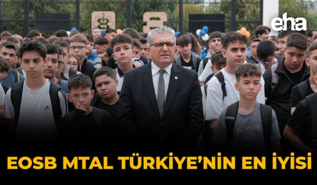 EOSB MTAL Türkiye'nin En İyisi