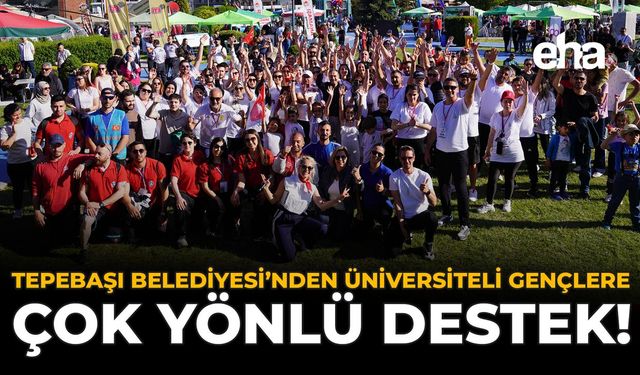 Tepebaşı Belediyesi’nden Üniversiteli Gençlere Çok Yönlü Destek!