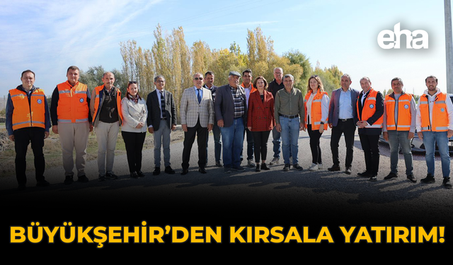 Büyükşehir’den Kırsala Yatırım!