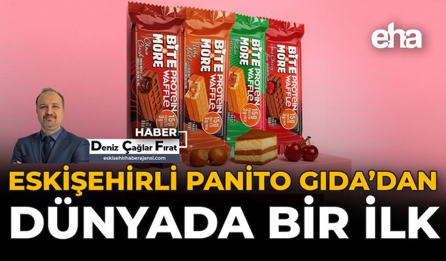 Eskişehirli Panito Gıda'dan Dünyada Bir İlk