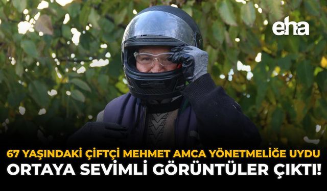 67 Yaşındaki Çiftçi Mehmet Amca Yönetmeliğe Uydu: Ortaya Sevimli Görüntüler Çıktı!
