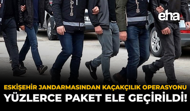 Eskişehir'in İlçelerinde Operasyon: Çok Miktarda Narkotik Madde Ele Geçirildi!