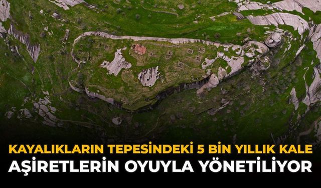 Kayalıkların Tepesindeki 5 Bin Yıllık Kale: Aşiretlerin Oyuyla Yönetiliyor