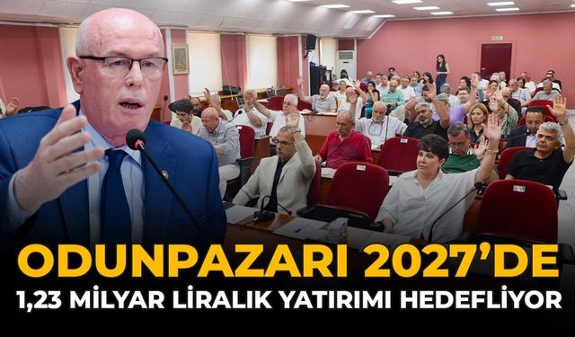Odunpazarı 2027'de 1,23 Milyar Liralık Yatırımı Hedefliyor