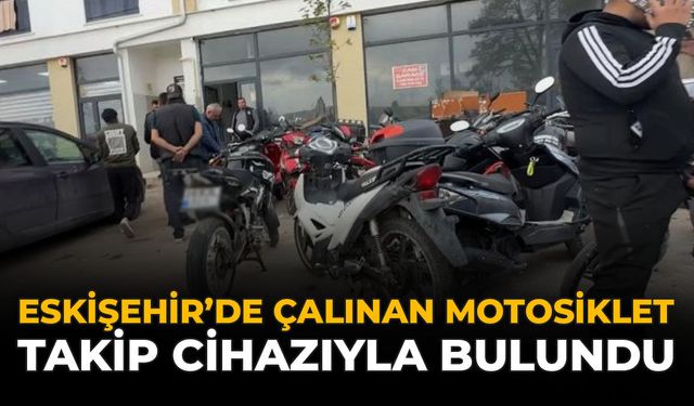 Eskişehir’de Çalınan Motosiklet Takip Cihazıyla Bulundu