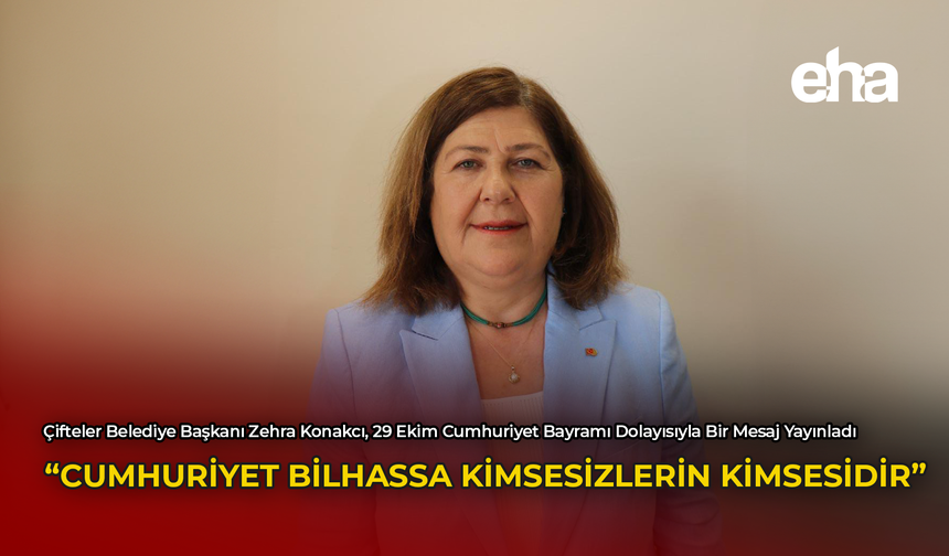 "Cumhuriyet Bilhassa Kimsesizlerin Kimsesidir"