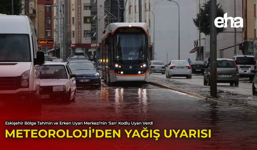 Meteoroloji'den Yağış Uyarısı