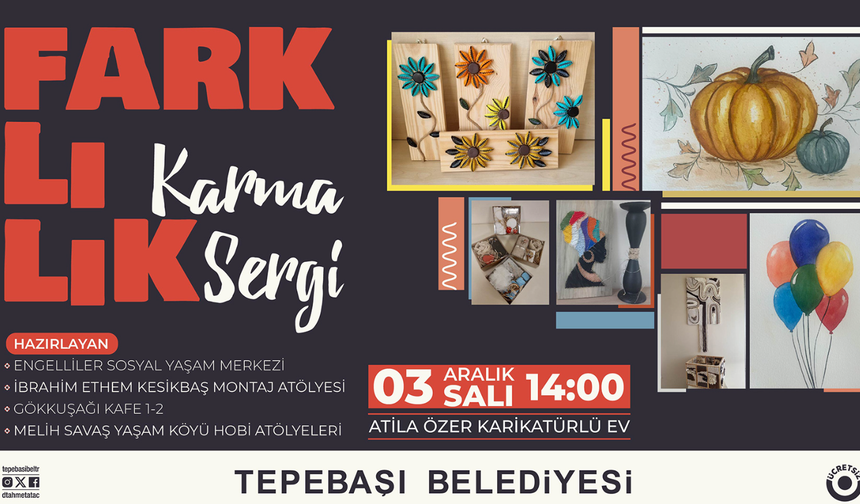 "Farklılık" Sergisi Beğeniye Sunulacak