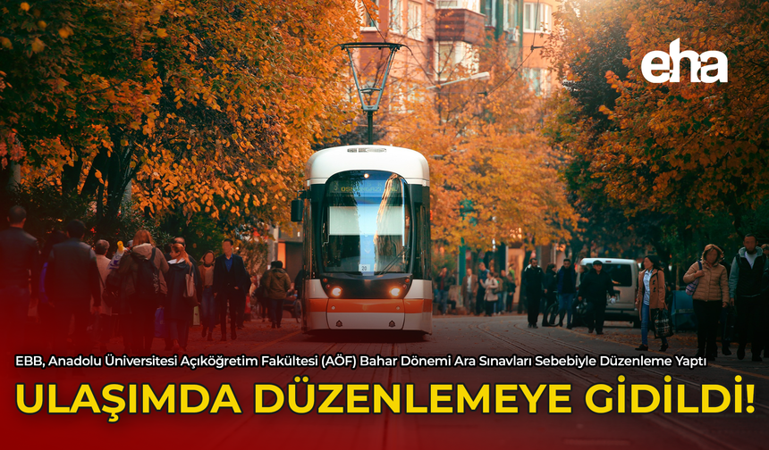 Ulaşımda Düzenlemeye Gidildi!
