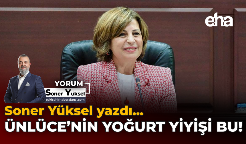 Ünlüce’nin Yoğurt Yiyişi Bu!