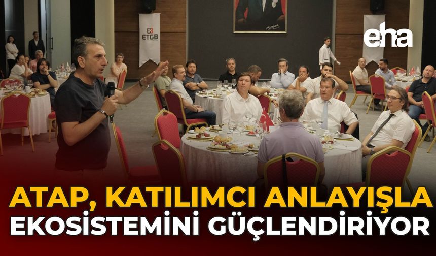ATA, Katılımcı Anlayışıyla Ekosistemini Güçlendiriyor