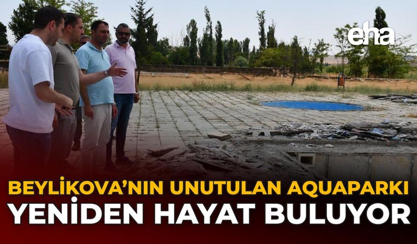 Beylikova’nın Unutulan Aquaparkı Yeniden Hayat Buluyor!