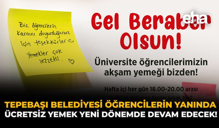 Tepebaşı Belediyesi Öğrencilerin Yanında: Ücretsiz Yemek Yeni Dönemde de Devam Edecek!